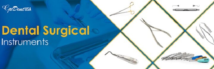 Dental Surgical Instruments
